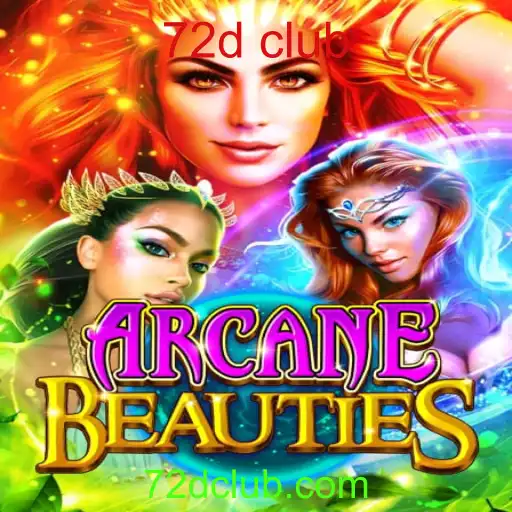 Descubra o Fascinante Mundo de ArcaneBeauties e o Exclusivo 72d Club